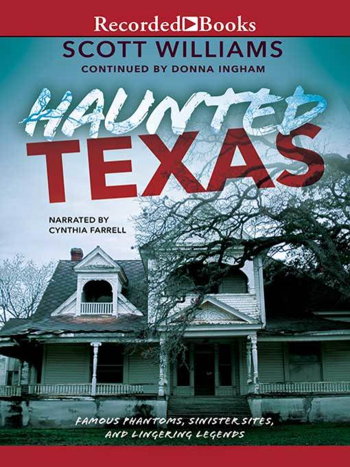 Title details for Haunted Texas by Scott Williams - Available
